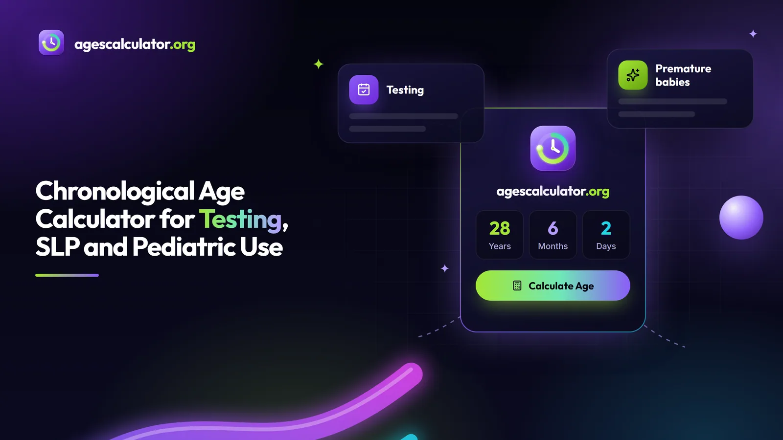 Chronological Age Calculator for Testing, SLP and Pediatric Use – Testing, Premature babies