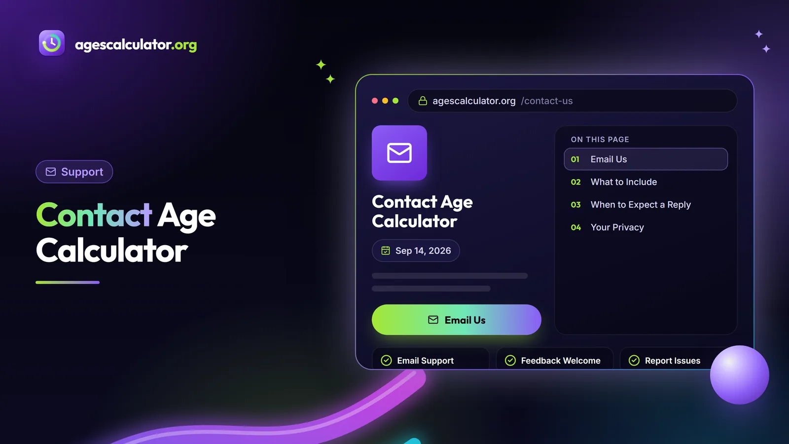 Contact Age Calculator – Email Support, Feedback Welcome, Report Issues