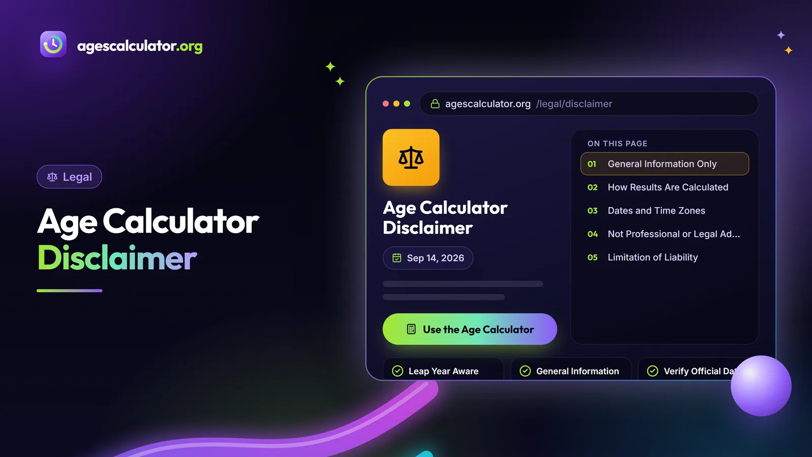Age Calculator Disclaimer – Leap Year Aware, General Information, Verify Official Dates